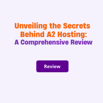 A2 Hosting Review